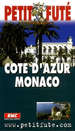 Livrenpoche : Côte d'azur Monaco 2003 - Guide Petit Futé - Livre