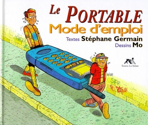Livrenpoche : Le portable mode d'emploi - Germain - Livre