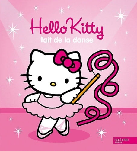 Livrenpoche : Hello kitty fait de la danse - Collectif - Livre