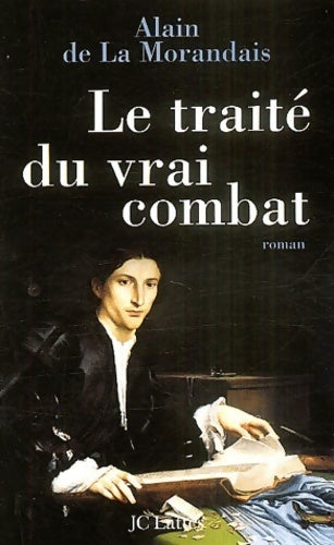 Livrenpoche : Le traité du vrai combat - Maillard De La Morandais - Livre
