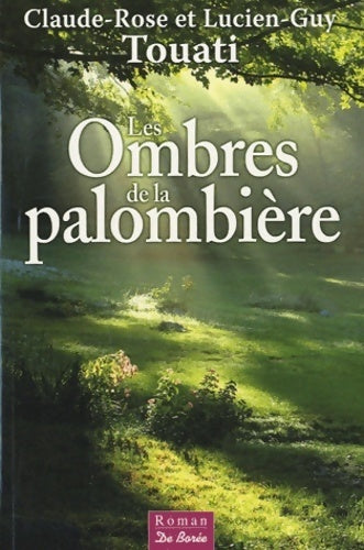Livrenpoche : Les ombres de la palombière - Claude-Rose Touati - Livre