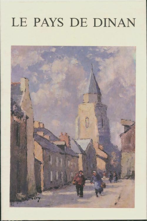 Livrenpoche : Le pays de Dinan Tome VIII - Collectif - Livre