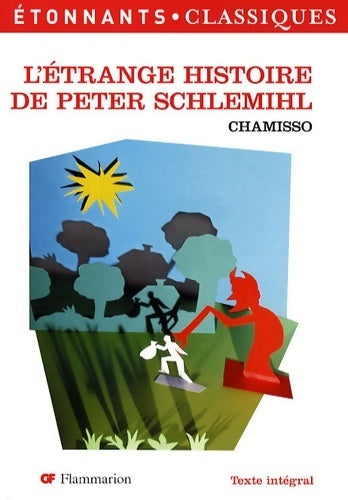 Livrenpoche : L'étrange histoire de Peter Schlemilh - Adelbert Von Chamisso - Livre