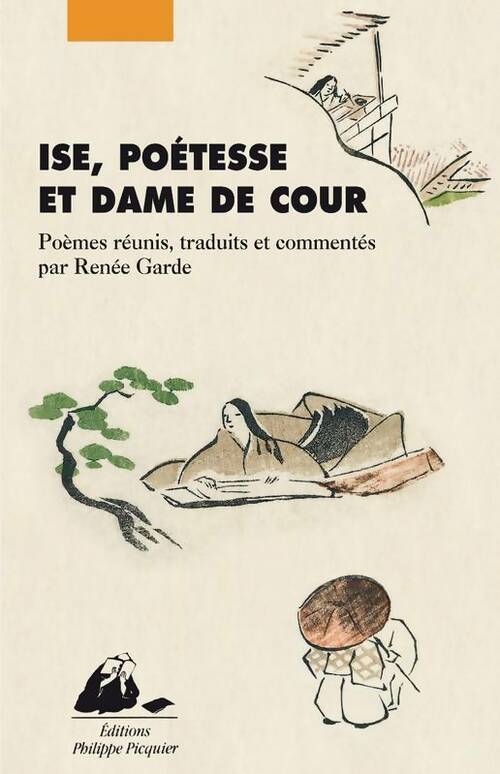 Livrenpoche : Ise poétesse et dame de cour - Renée Garde - Livre