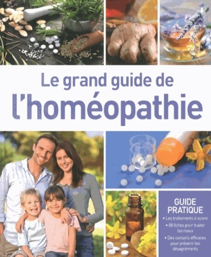 Livrenpoche : Le grand guide de l'homéopathie - Publicimo - Livre