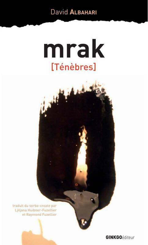 Livrenpoche : Mrak (ténèbres) - David Albahari - Livre