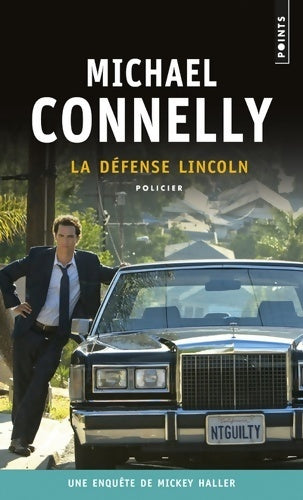 Livrenpoche : La défense Lincoln - Michael Connelly - Livre