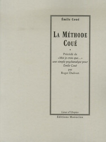 Livrenpoche : La méthode Coué - Emile Coué - Livre