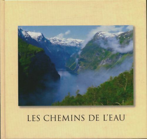 Livrenpoche : Les chemins de l'eau - Collectif - Livre