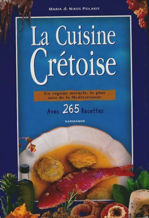 Livrenpoche : La cuisine crétoise - Nikos Psilakis - Livre