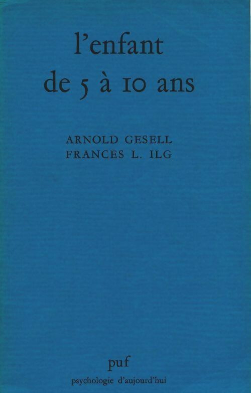 Livrenpoche : L'enfant de 5 à 10 ans - Fr Arnold - Livre