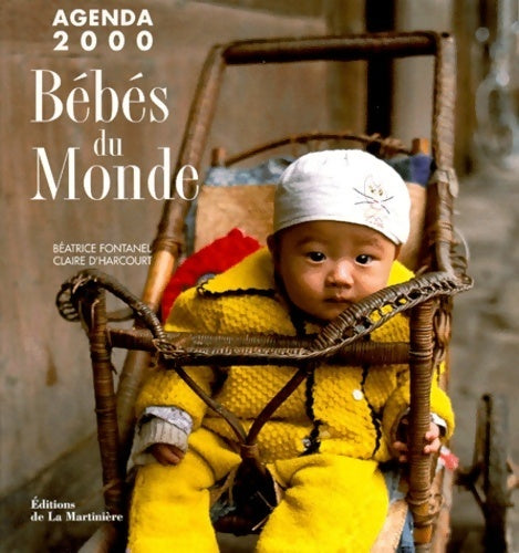 Livrenpoche : Bébés du monde - Béatrice Fontanel - Livre