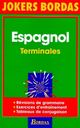 Espagnol Terminales - Marie-José Fabre - Livre