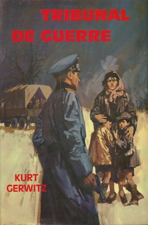 Livrenpoche : Tribunal de guerre - Kurt Gerwitz - Livre