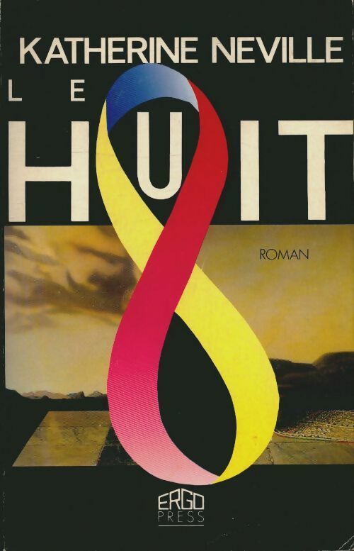 Livrenpoche : Le huit - Neville Katherine - Livre