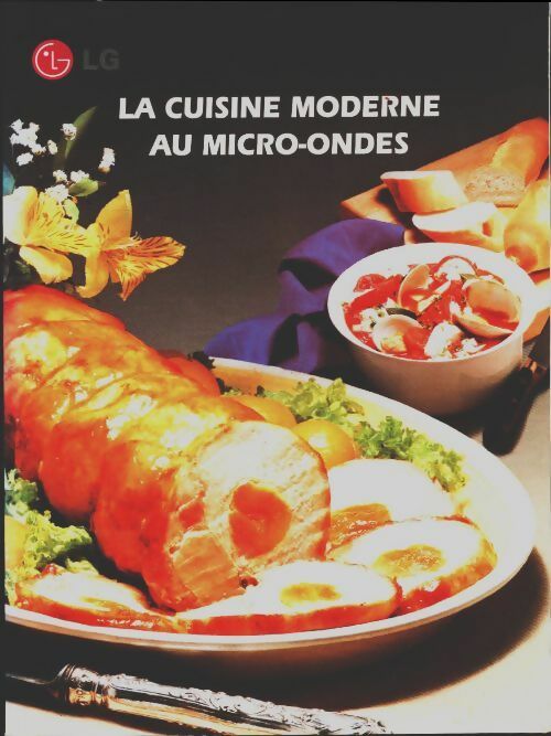 Livrenpoche : La cuisine moderne au micro-ondes - Collectif - Livre