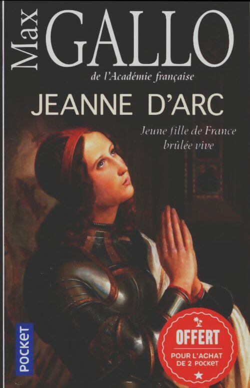 Livrenpoche : Jeanne d'Arc - Max Gallo - Livre