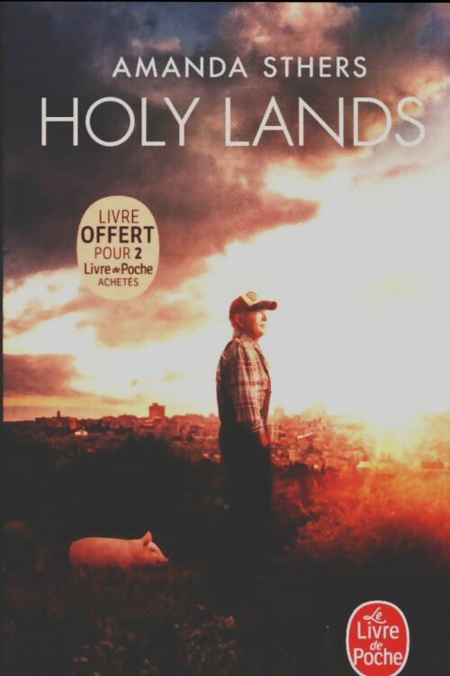 Livrenpoche : Holy lands - Amanda Sthers - Livre