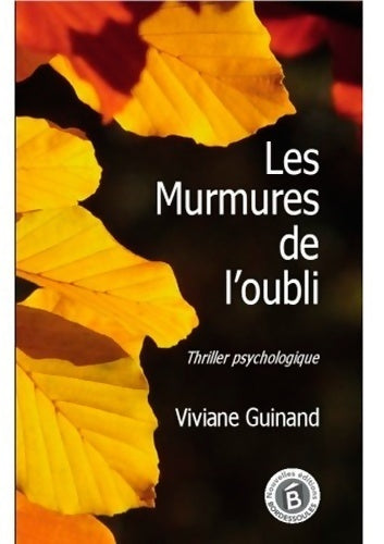 Livrenpoche : Les murmures de l'oubli - Eléonor De Bhaucys - Livre