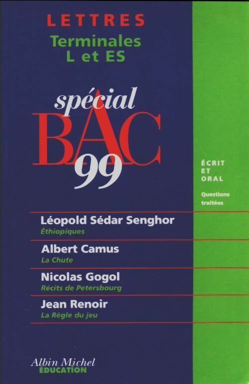 Livrenpoche : Spécial bac 1999 lettres terminales l et es - Collectif - Livre