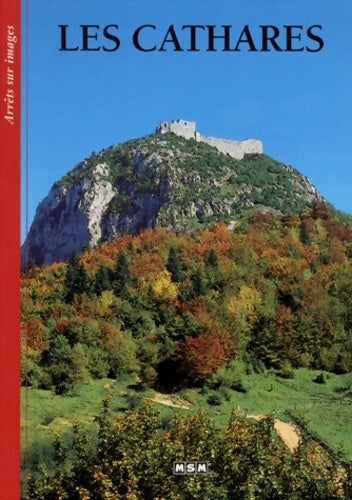 Livrenpoche : Les cathares - Michèle Aué - Livre