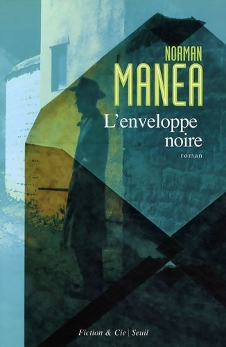 Livrenpoche : L'enveloppe noire - Norman Manea - Livre