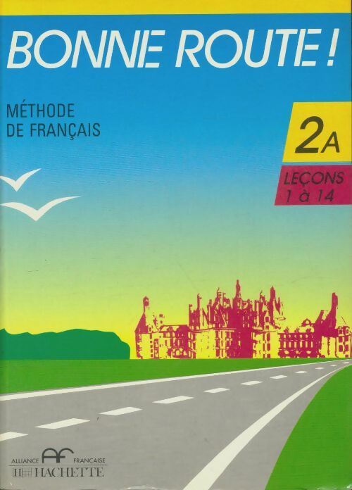 Livrenpoche : Bonne route niveau ! Méthode de franais - Philippe Pierre; Greffet - Livre