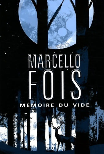 Livrenpoche : Mémoire du vide - Marcello Fois - Livre