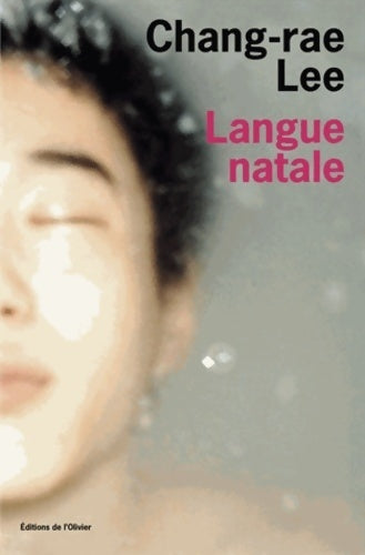 Livrenpoche : Langue natale - Chang-Rae Lee - Livre