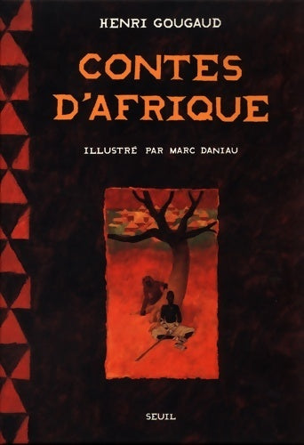 Livrenpoche : Contes d'Afrique - Henri Gougaud - Livre