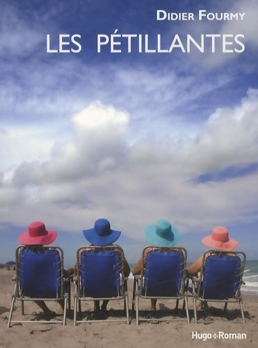 Livrenpoche : Les pétillantes - Didier Fourmy - Livre