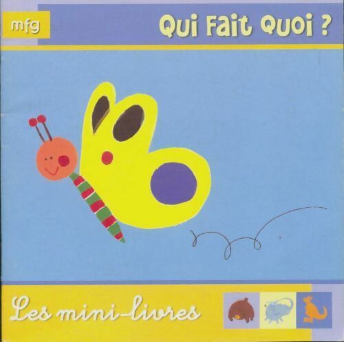 Livrenpoche : Qui fait quoi? - Virginie Chiodo - Livre