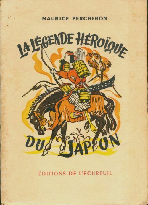 Livrenpoche : La légende héroïque du Japon - Maurice Percheron - Livre