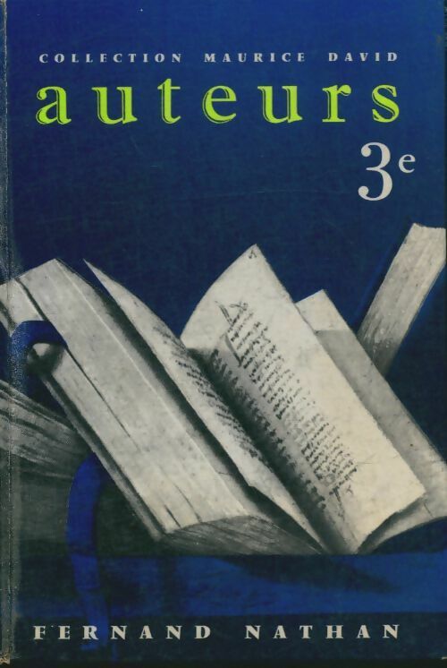 Livrenpoche : Auteurs 3e - Maurice David - Livre