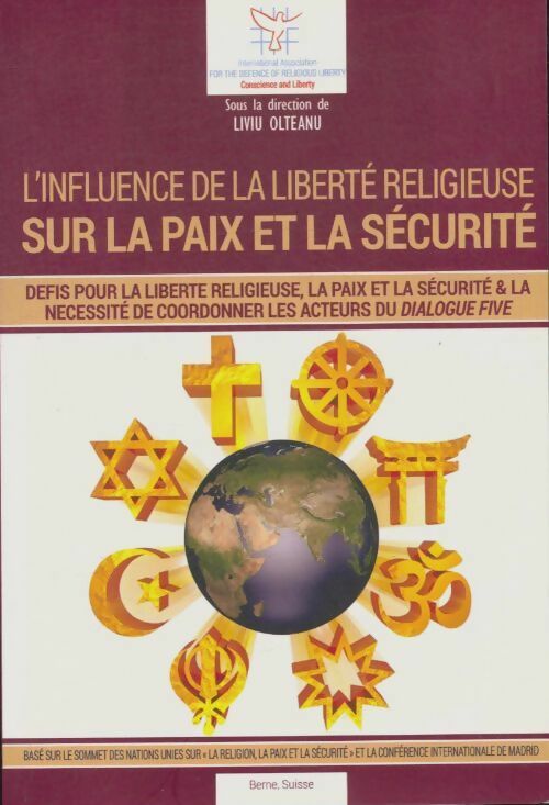 Livrenpoche : L'influence de la liberté religieuse sur la paix et la sécurité - Collectif - Livre