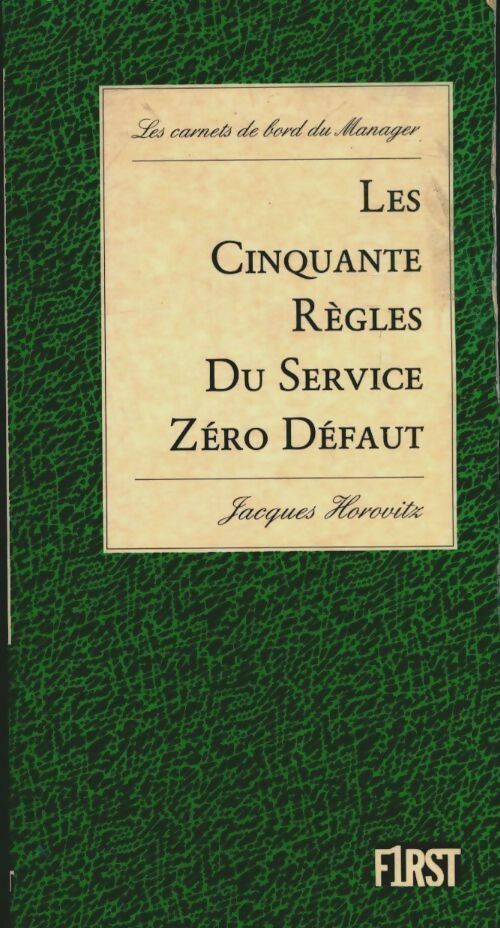 Livrenpoche : Les cinquante règles du service zéro défaut - Jacques Horovitz - Livre