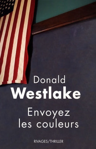 Livrenpoche : Envoyez les couleurs - Donald Westlake - Livre