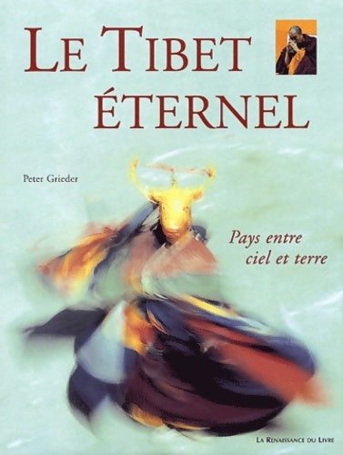 Livrenpoche : Le Tibet éternel - Peter Grieder - Livre