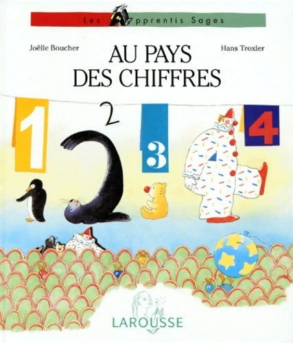 Livrenpoche : Au pays des chiffres : Dès 3 ans - Joëlle Boucher - Livre