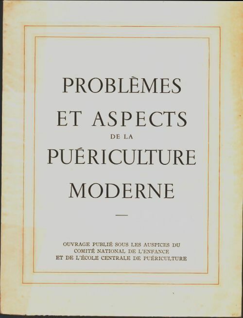 Livrenpoche : Problèmes et aspects de la puériculture moderne - Collectif - Livre