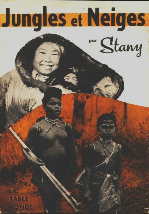 Livrenpoche : Jungles et neiges - Stany - Livre