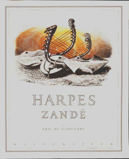 Livrenpoche : Harpes zandé - Eric De Dampierre - Livre