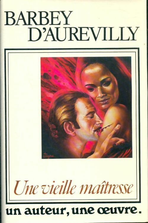 Livrenpoche : Une vieille maîtresse - Jules Amédée Barbey D'Aurevilly - Livre