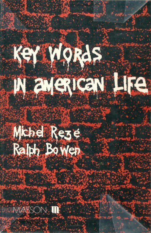 Livrenpoche : Key words in American life - Michel Rezé - Livre