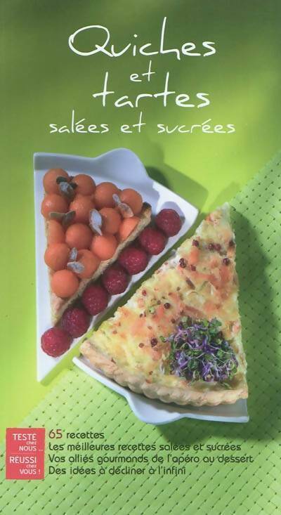Livrenpoche : Quiches et tartes salées et sucrées - Collectif - Livre