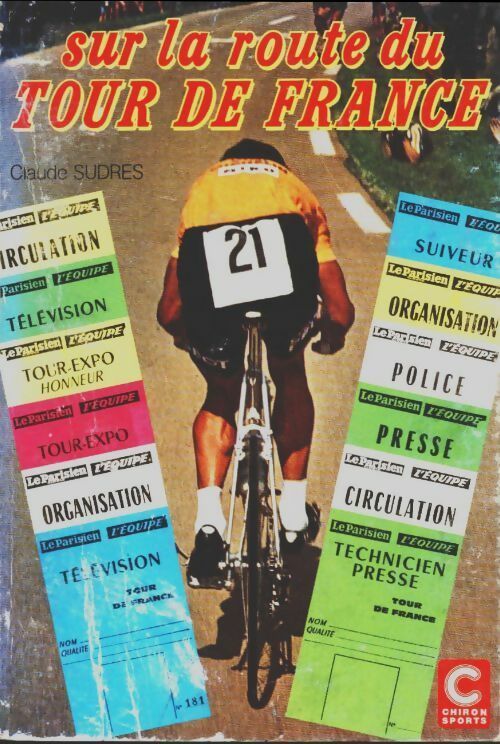 Livrenpoche : Sur la route du Tour de France - Claude Sudres - Livre