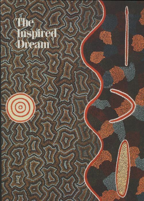 Livrenpoche : The inspired dream : Life as art in aboriginal australia - Collectif - Livre