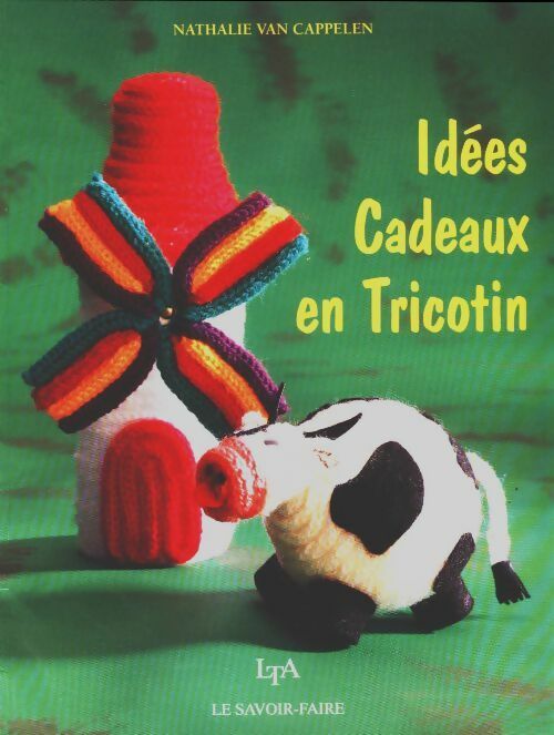 Livrenpoche : Idées cadeaux en tricotin - Nathalie Van Cappelen - Livre