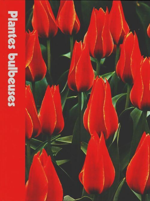 Livrenpoche : Plantes bulbeuses - James Underwood Crockett - Livre
