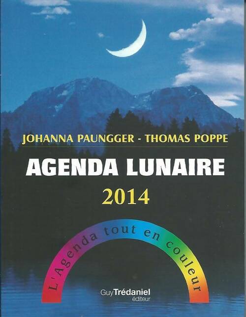 Livrenpoche : Agenda lunaire 2014 - Collectif - Livre